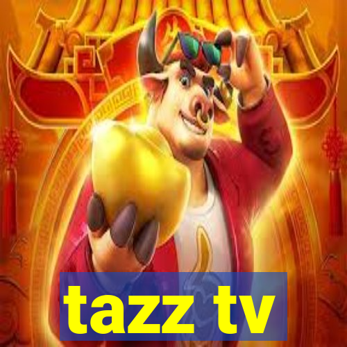 tazz tv